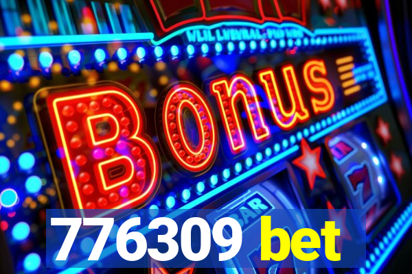 776309 bet